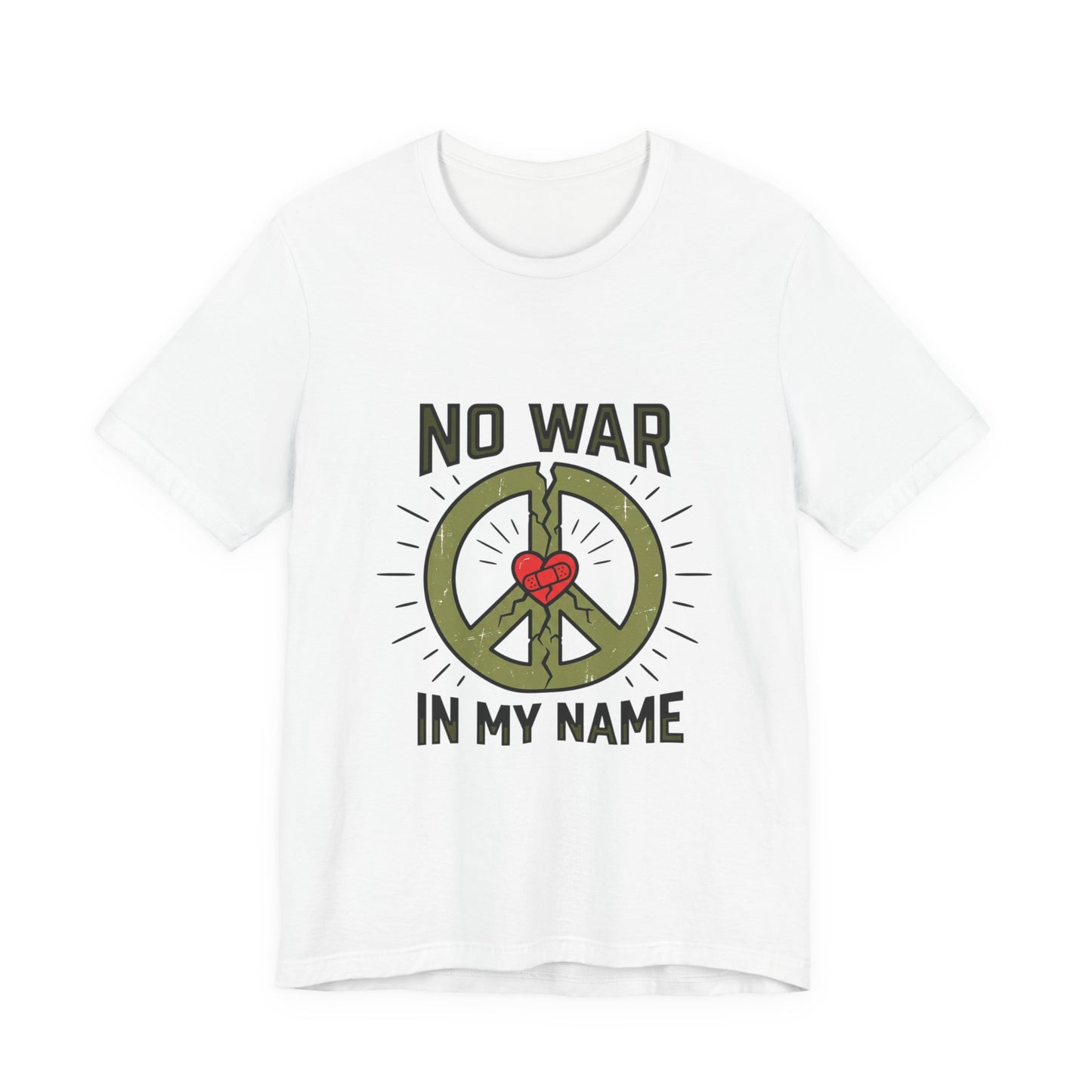No War In My Name T-Shirt | anti-war, peace, ceasefire