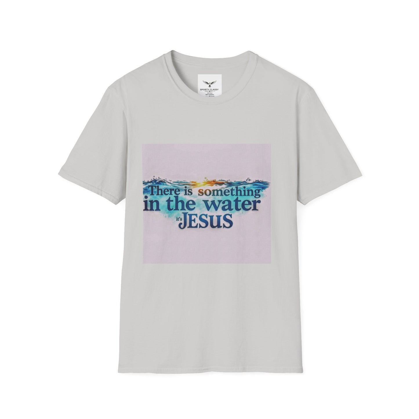 Jesus Water Graphic T-Shirt — "There Is Something in the Water" Christian Faith Tee
