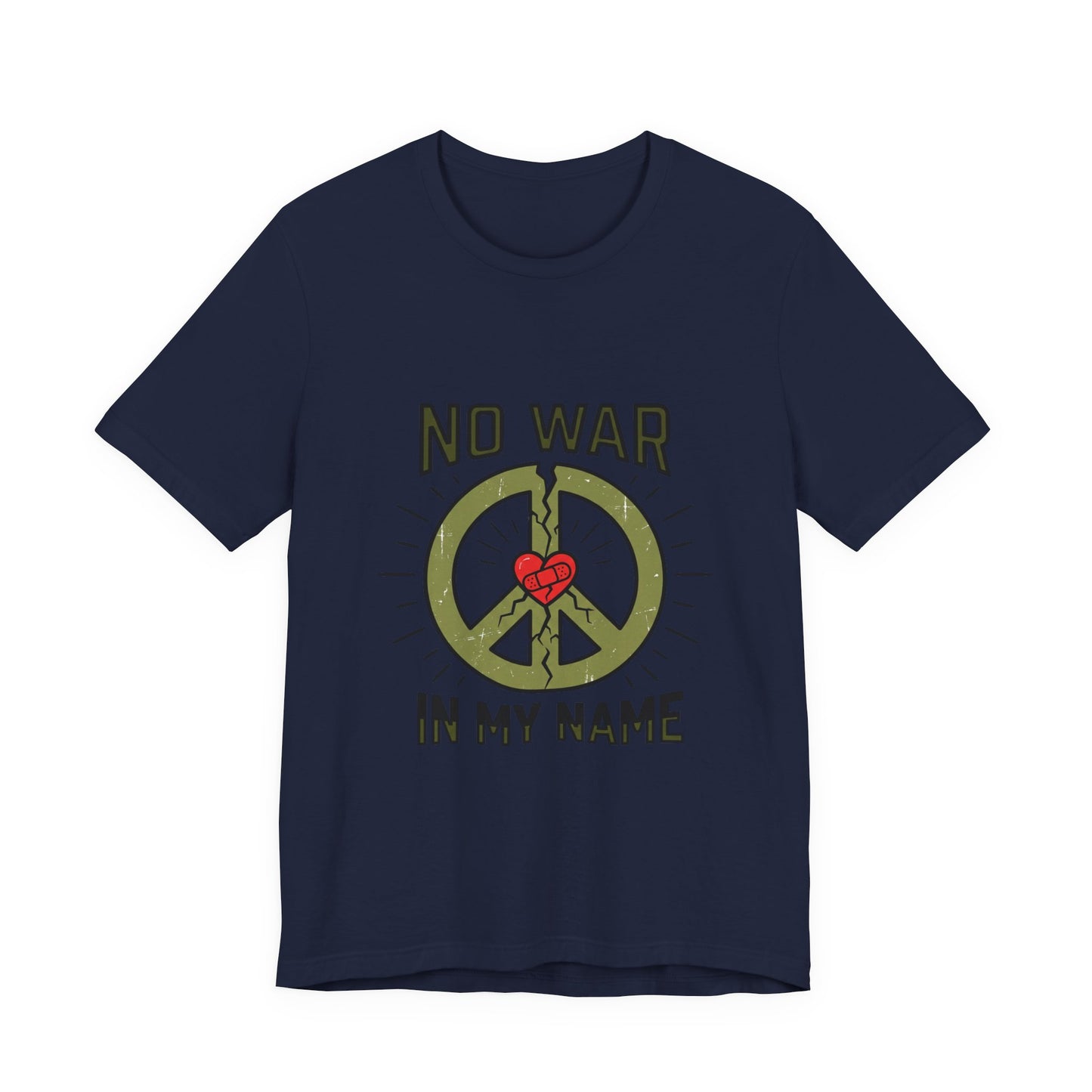 No War In My Name T-Shirt | anti-war, peace, ceasefire